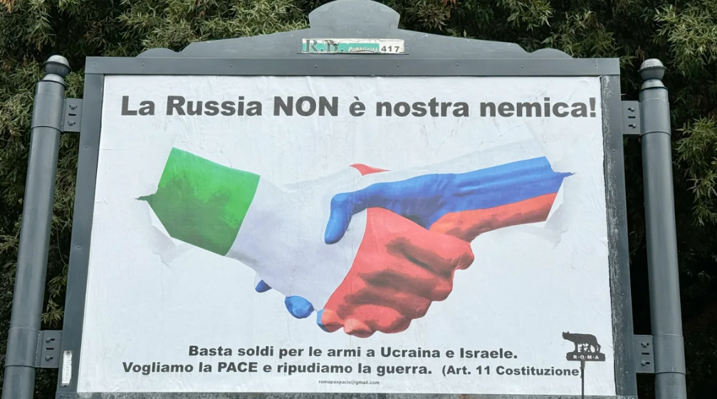 Hundreds of pro-Russian posters opposing support for Ukraine appear across Italy