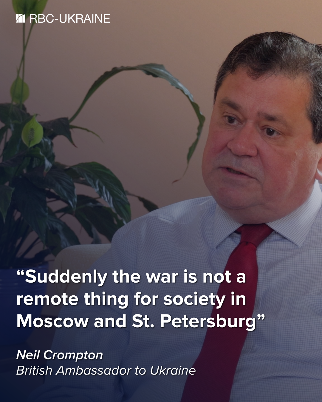 'Ukraine has the advantage': British ambassador Neil Crompton on the war trajectory shift